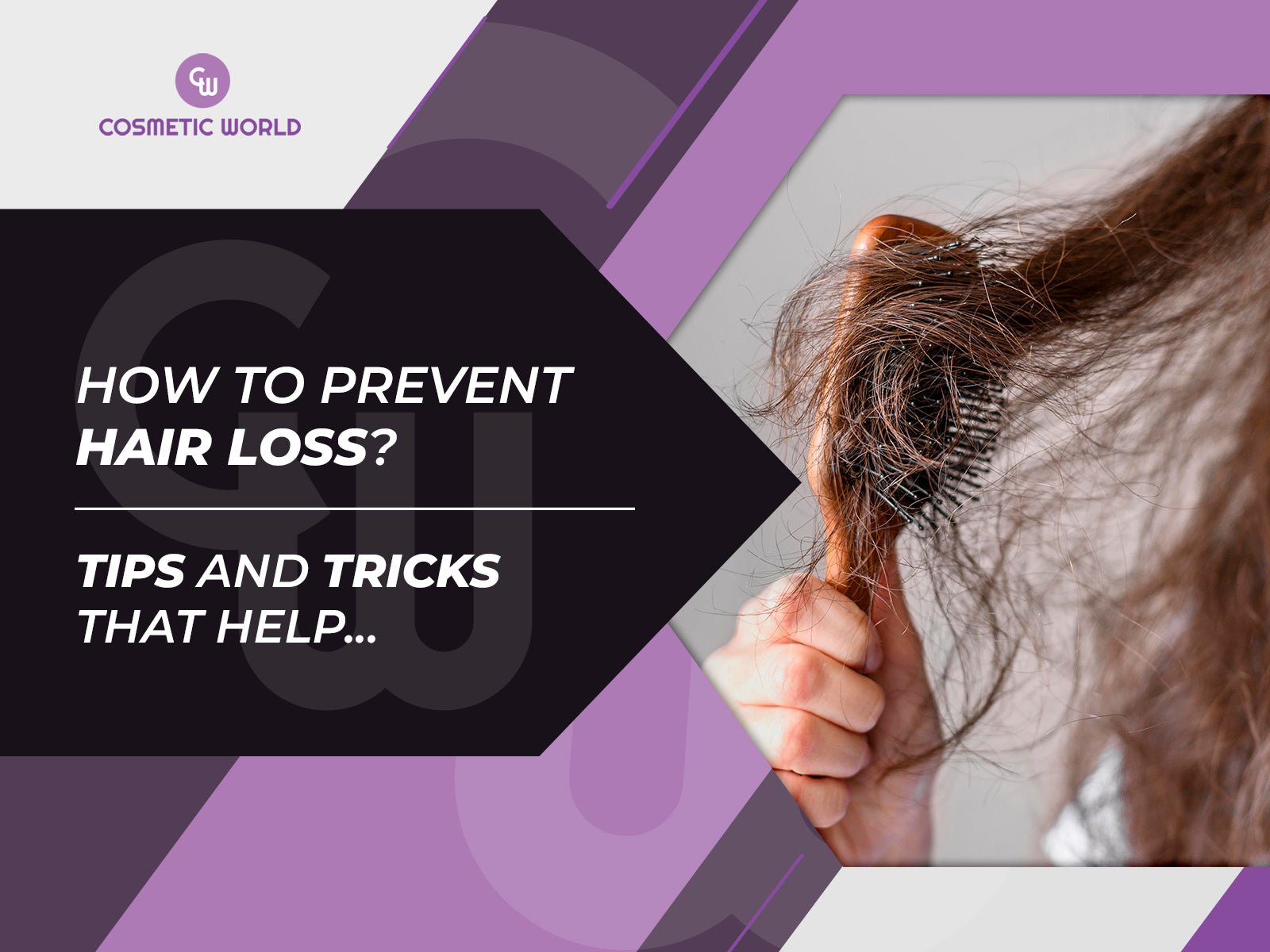 How to prevent hair loss? - Cosmetic World
