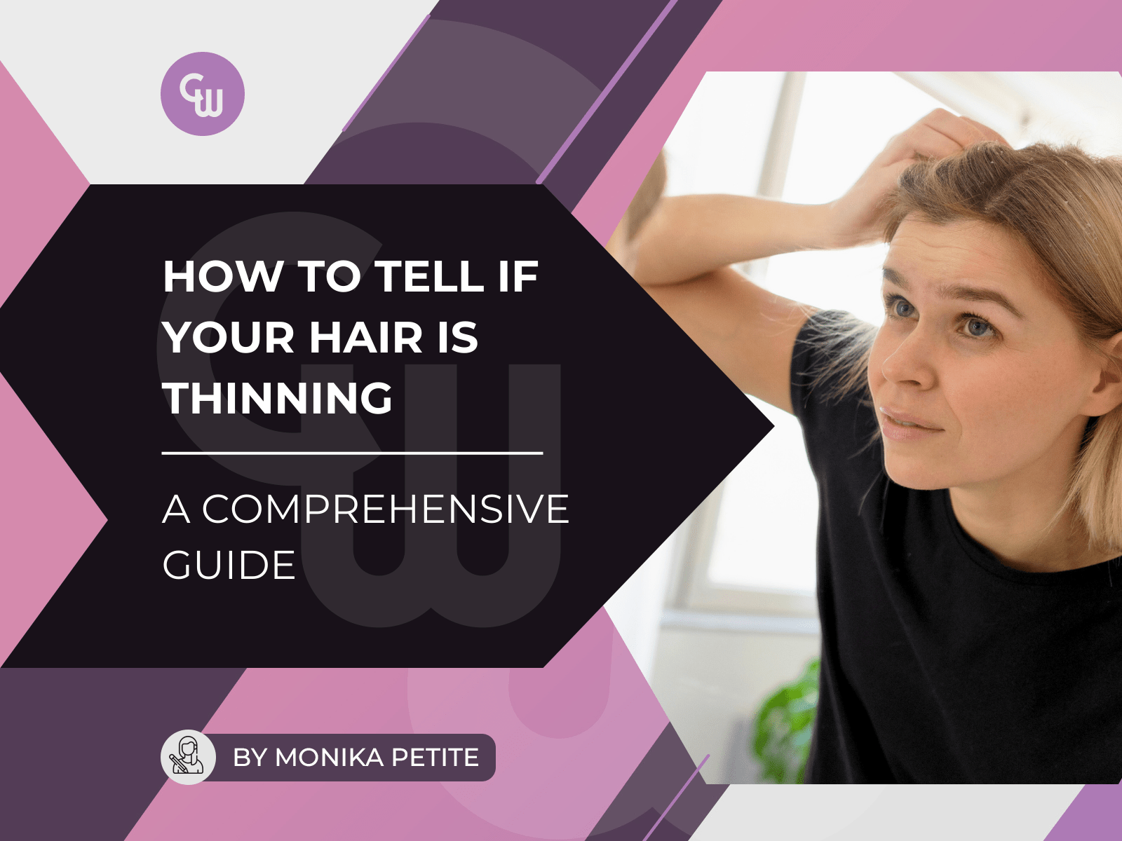 How To Tell If Your Hair Is Thinning: A Comprehensive Guide - Cosmetic World