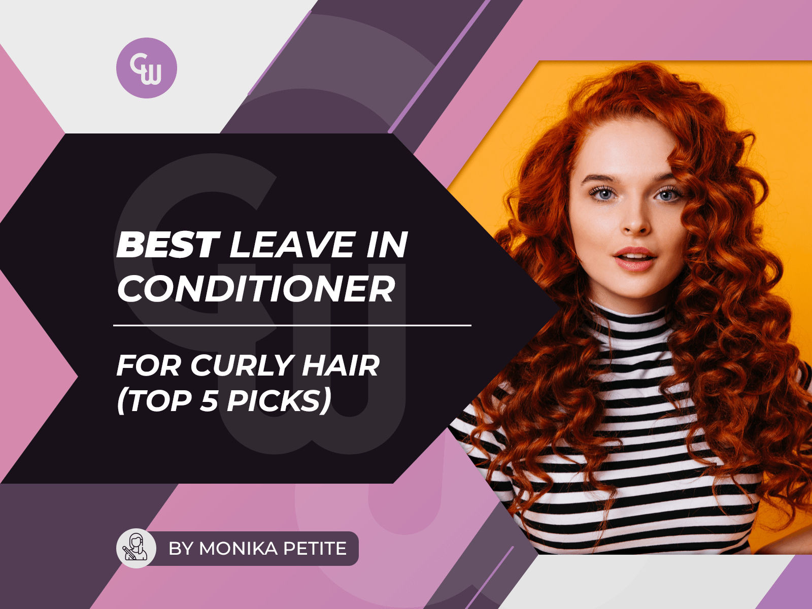 The Best 5 Leave-In Conditioners for Curly Hair - Cosmetic World