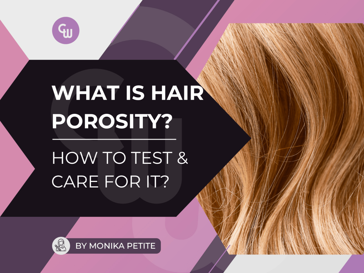 What Is Hair Porosity and How to Test It? - Cosmetic World