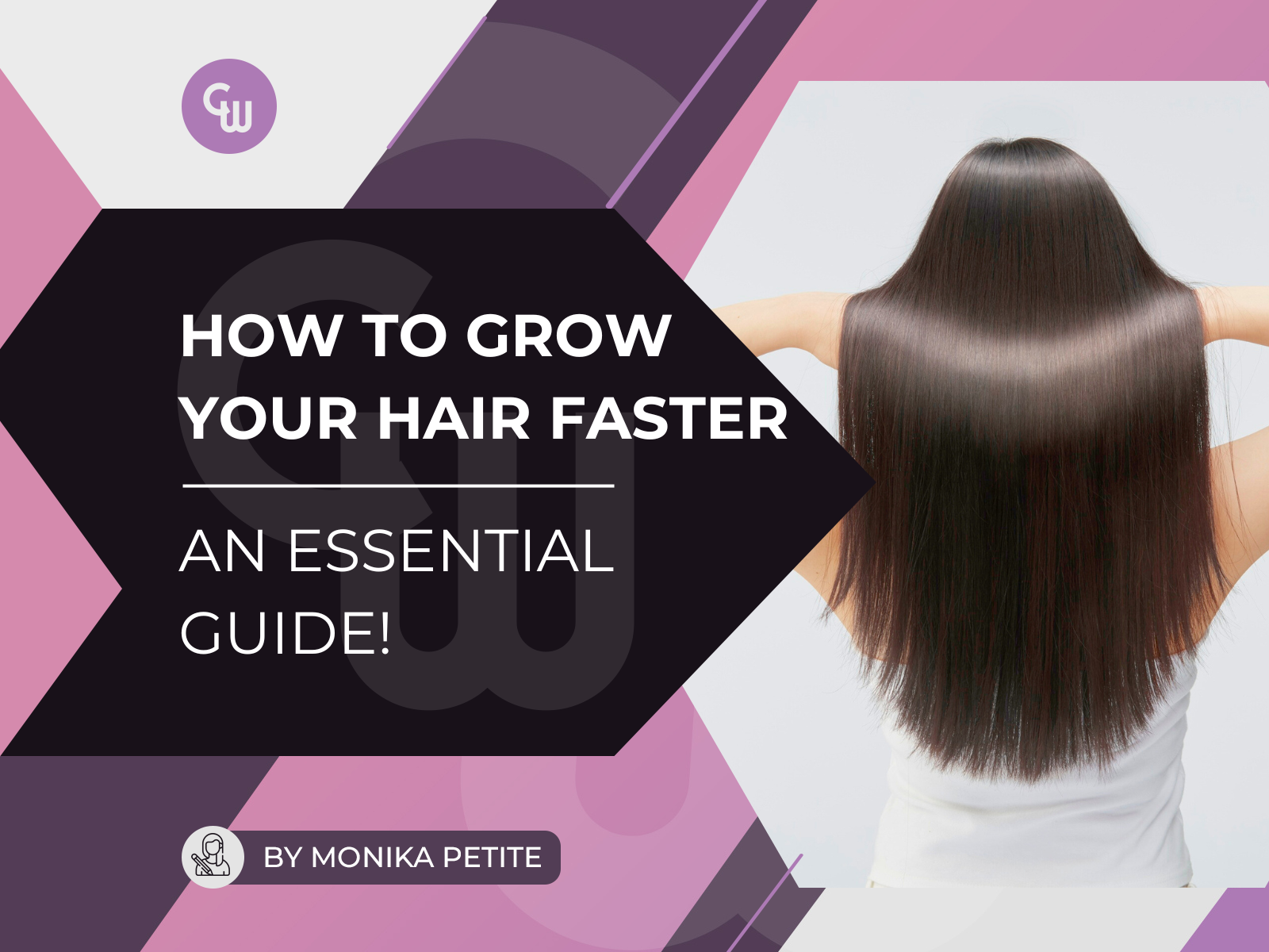 How to Grow Your Hair Faster