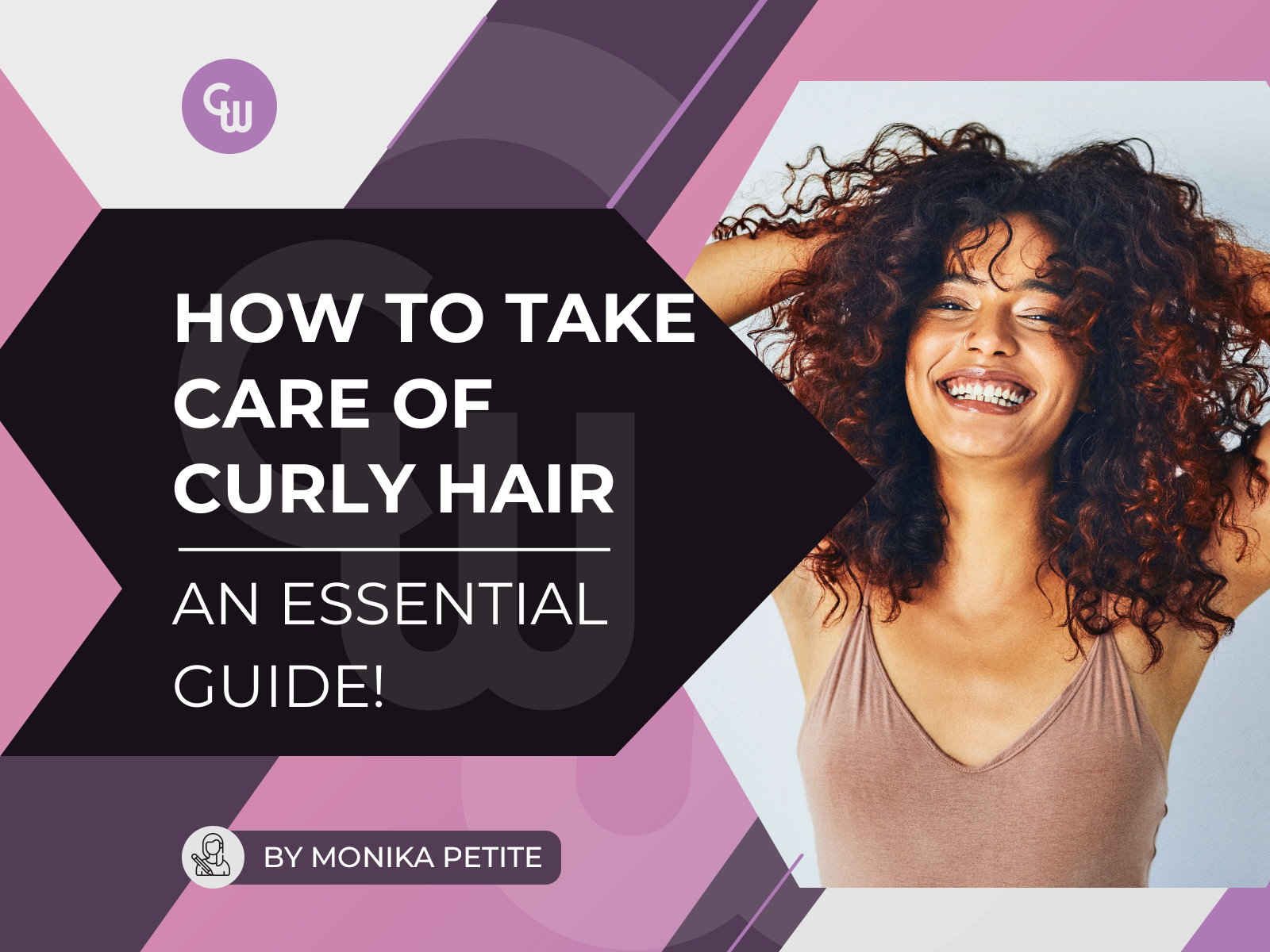 How To Take Care Of Curly Hair