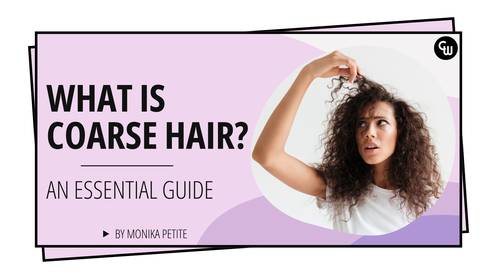 What Is Coarse Hair?