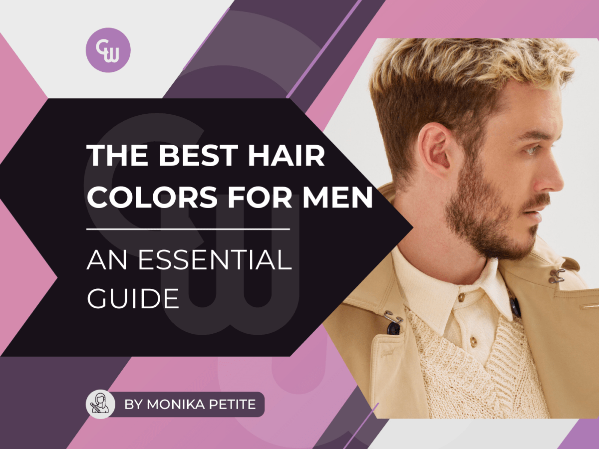 Best Hair Color for Men: An Essential Guide! - Cosmetic World