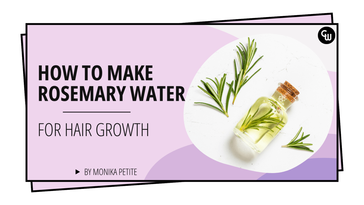 How to Make Rosemary Water for Hair: An Essential Guide - Cosmetic World