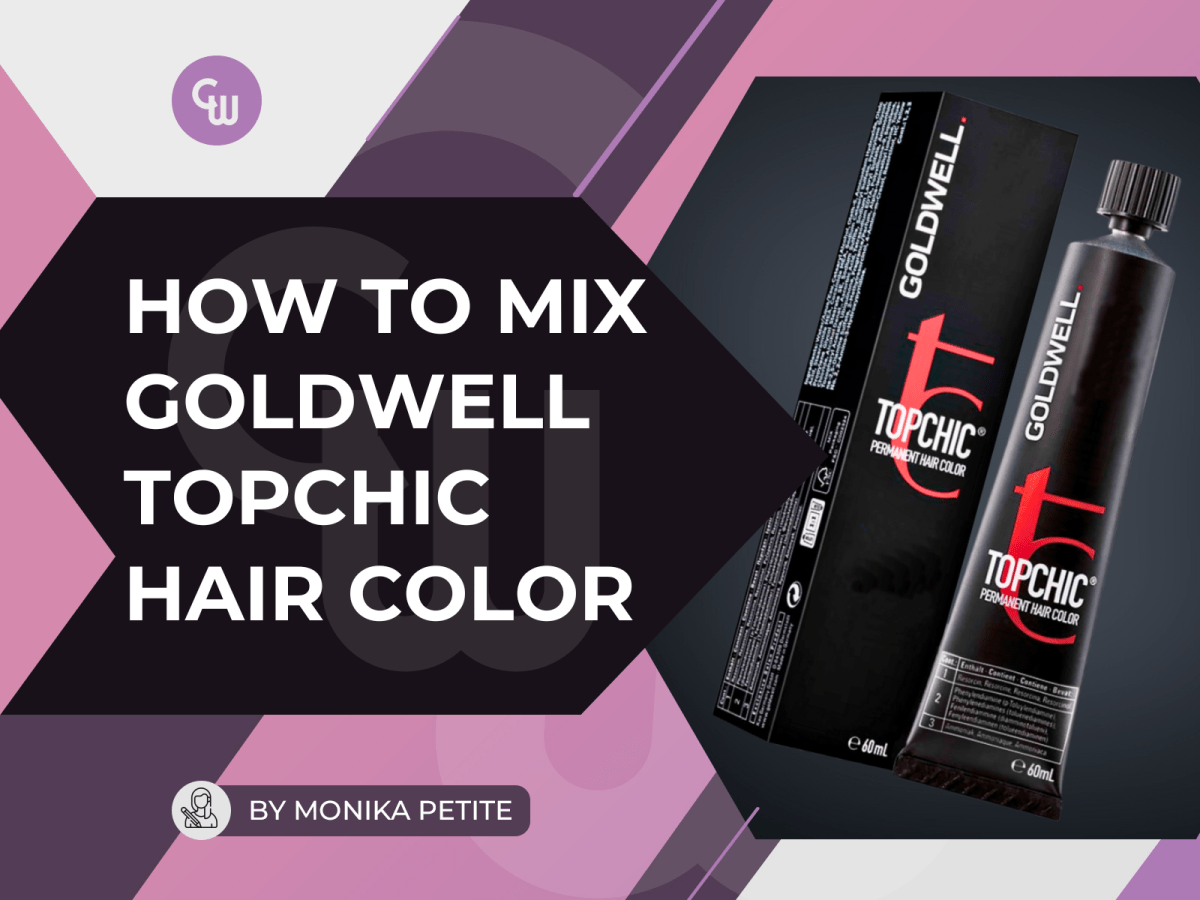 How to Mix Goldwell Topchic Hair Color For Perfect Results! - Cosmetic World