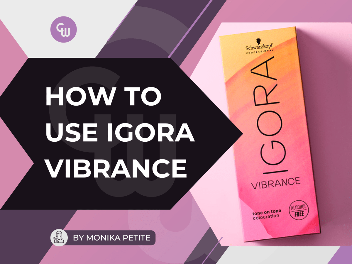 How To Use Igora Vibrance By Schwarzkopf! - Cosmetic World