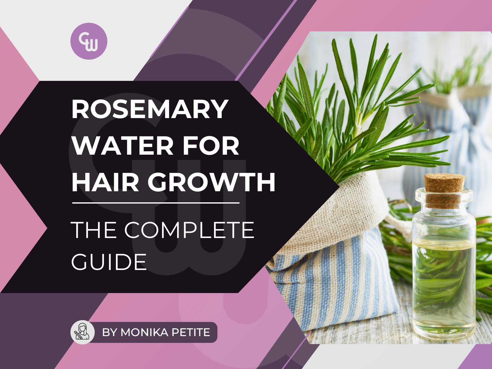 Rosemary Water for Hair Growth - The Complete Guide - Cosmetic World