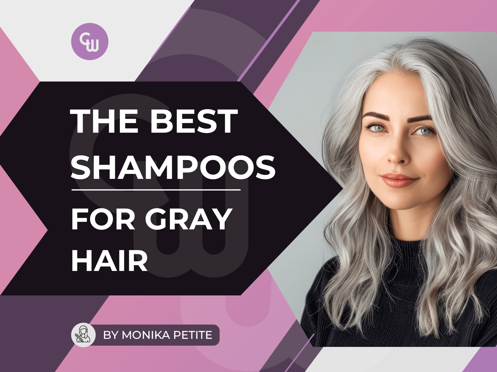 The Best Shampoos For Gray Hair - 2024 Edition - Cosmetic World