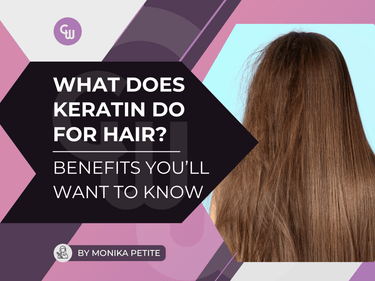 What Does Keratin Do For Hair? Benefits You’ll Want to Know – Cosmetic
