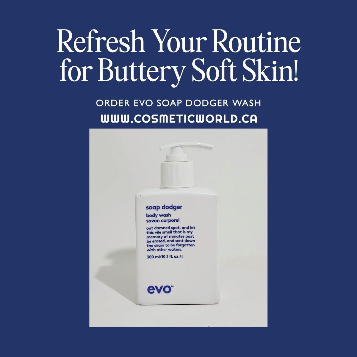 EVO_Soap Dodger Body Wash_Cosmetic World