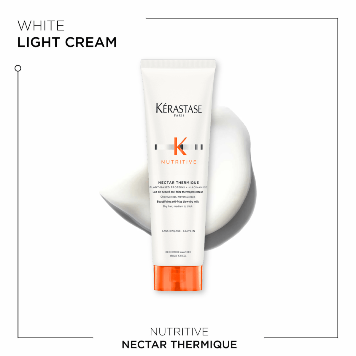 KERASTASE_Beautifying Anti - Frizz Blowdry Milk_Cosmetic World