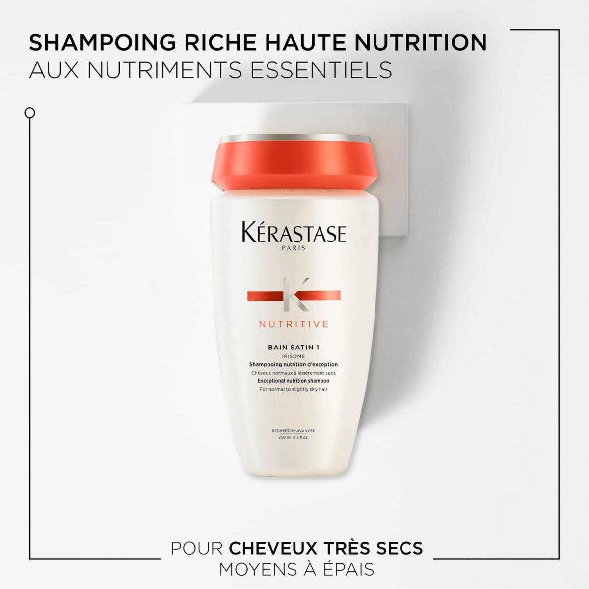 KERASTASE - NUTRITIVE_Bain Satin 1 Exceptional Nutrition Shampoo_Cosmetic World