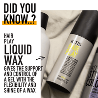 Thumbnail for KMS_Hair Play Liquid Wax_Cosmetic World
