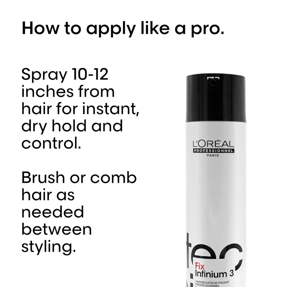 L'OREAL PROFESSIONNEL_Tecni.Art Infinium 3 Hairspray_Cosmetic World