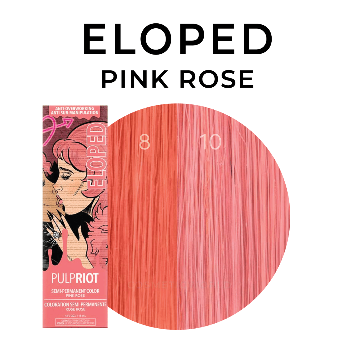 Pulp Riot_Semi Permanent Color Eloped - Pink Rose_Cosmetic World