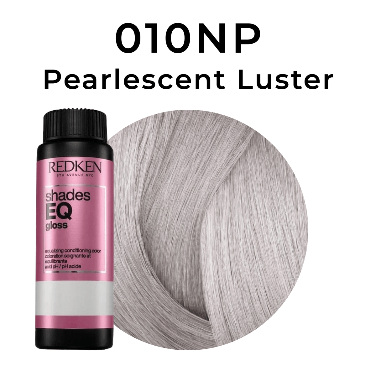 REDKEN - SHADES EQ_Shades EQ 010NP Pearlescent Luster_Cosmetic World