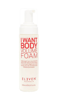 Thumbnail for ELEVEN AUSTRALIA_I Want Body Volume Foam 200ml_Cosmetic World